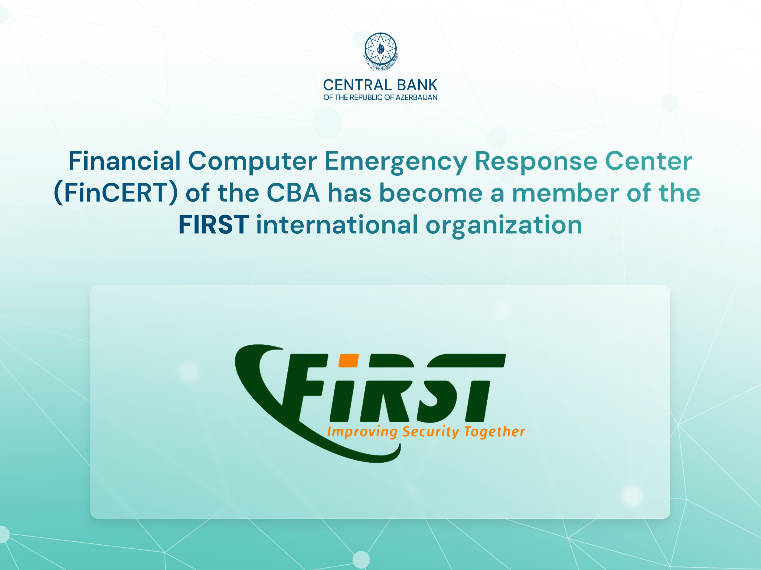 CBA’s FinCERT becomes a member of the FIRST international organization