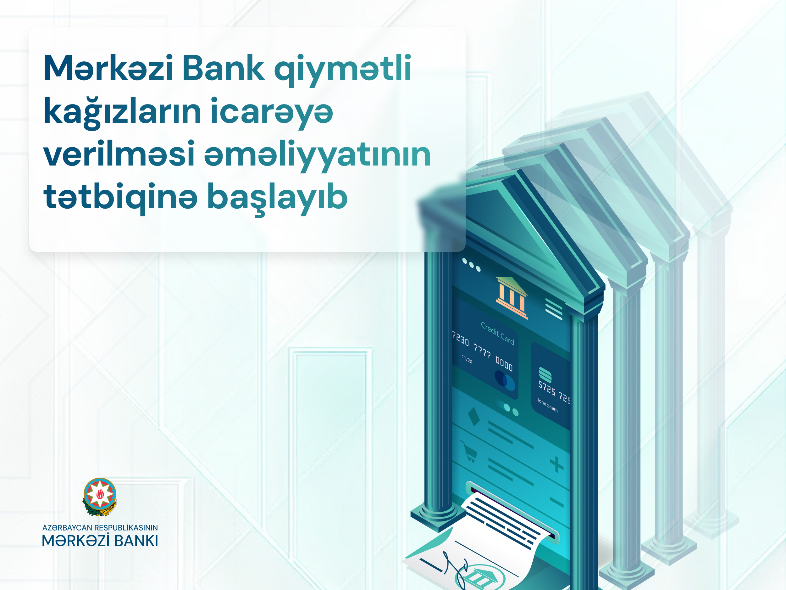 Mərkəzi Bank qiymətli kağızların icarəyə verilməsi əməliyyatının tətbiqinə başlayıb